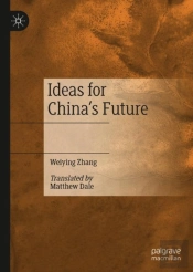 Ideas For Chinaâ€™S Future