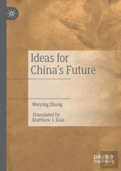 Ideas For Chinaâ€™S Future