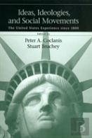 Ideas, Ideologies And Social Movements