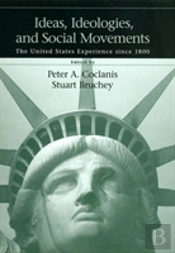 Ideas, Ideologies And Social Movements