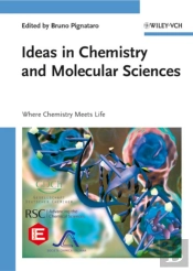 Ideas In Chemistry And Molecular Sciences