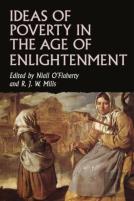 Ideas Of Poverty In The Age Of Enlightenment