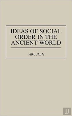 Bertrand.pt - Ideas Of Social Order In The Ancient World
