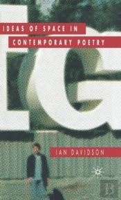Ideas Of Space In Contemporary Poetry