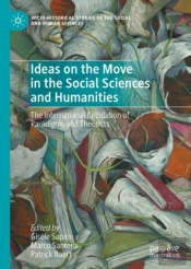 Ideas On The Move In The Social Sciences And Humanities