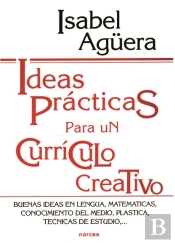 Ideas Prácticas Para Un Currículo Creativo