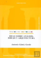 Ideas Sobre Analisis, Dibujo Y Arquitectura