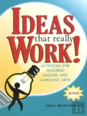Ideas That Really Work!