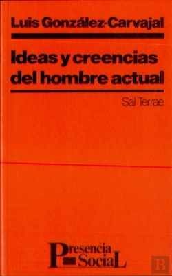 Bertrand.pt - Ideas Y Creencias Del Hombre Actual