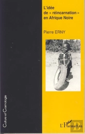 Idée De 'Réincarnation' En Afrique Noire