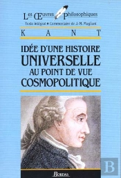 Idee D'Une Histoire Universelle Au Point De Vue Cosmopolitique