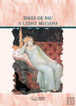 Bertrand.pt - Idees De Pau A L'Edad Mitjana  
