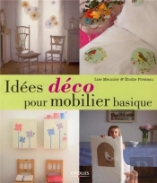 Idées Deco Pour Mobilier Basique