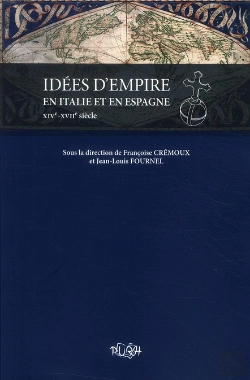 Bertrand.pt - Idées D'Empire En Italie Et En Espagne ; Xiv-Xvii Siècle