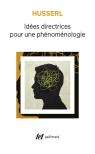 Idees Directrices Pour Une Phenomenologie
