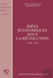 Idees Economiques Sous La Revolution - 1789-1794