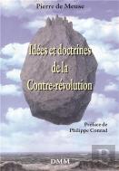 Idées Et Doctrines De La Contre-Révolution