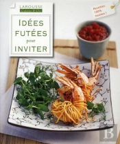 Idées Futées Pour Inviter