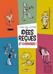 Idées Reçues Et Corrigées !