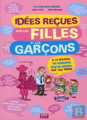 Idées Reçues Sur Filles Et Les Garcons