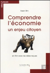 Idées Reçues Sur L'Économie
