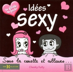 Bertrand.pt - Idées Sexy, Sous La Couette Et Ailleurs... Le Guide De Poche