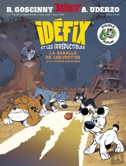 Bertrand.pt - Idéfix Et Les Irréductibles : Intégrale Tomes 1 Et 2 : La Baballe De Chevrotine Et Autres Histoires