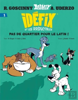 Bertrand.pt - Idéfix Et Les Irréductibles Tome 1 : Pas De Quartier Pour Le Latin !