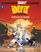 Idéfix Et Les Irréductibles Tome 5 : Idéfix Et Le Druide