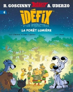 Bertrand.pt - Idéfix Et Les Irréductibles Tome 6 : La Forêt De Lumière