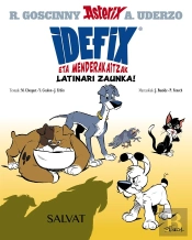 Idefix Eta Menderakaitzak, 1. Latinari Zaunka!