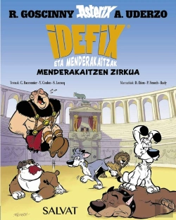 Bertrand.pt - Idefix Eta Menderakaitzak, 4. Menderakaitzen Zirkua