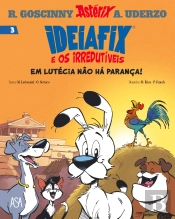 Ideiafix e os Irredutíveis N.º 3
