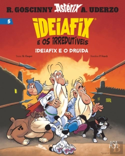 Bertrand.pt - Ideiafix e os Irredutíveis N.º 5