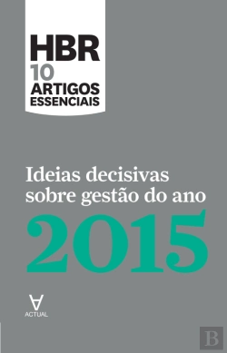 Bertrand.pt - Ideias Decisivas Sobre Gestão Do Ano 2015