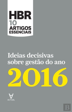 Bertrand.pt - Ideias Decisivas Sobre Gestão Do Ano 2016