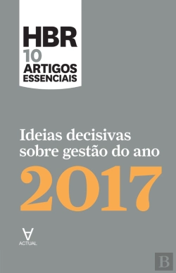 Bertrand.pt - Ideias Decisivas Sobre Gestão Do Ano 2017