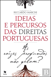 Ideias e Percursos das Direitas Portuguesas