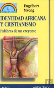 Identidad Africana Y Cristianismo