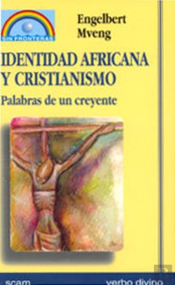 Bertrand.pt - Identidad Africana Y Cristianismo
