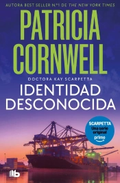 Identidad Desconocida (Doctora Kay Scarpetta 10)
