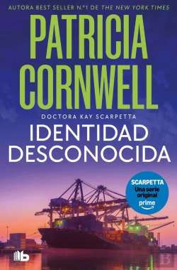 Bertrand.pt - Identidad Desconocida (Doctora Kay Scarpetta 10)