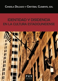 Bertrand.pt - Identidad Y Disidencia En La Cultura Estadounidense