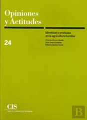 Identidad Y Profesión En La Agricultura Familiar