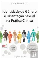 Identidade de Género e Orientação Sexual na Prática Clínica