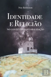 Identidade E Religião No Contexto Da Globalização
