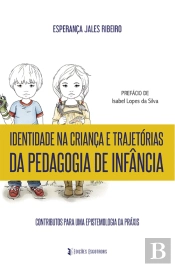 Identidade na Criança e Trajetórias da Pedagogia de Infância