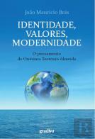 Identidade, Valores, Modernidade