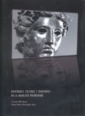 Identidades, Culturas Y Territorios En La Andalucia Prerromana