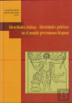 Identidades Étnicas - Identidades Políticas En El Mundo Prerromano Hispano